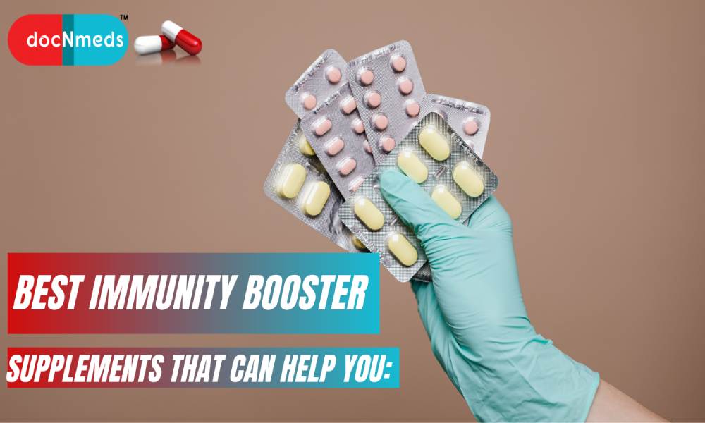 Best immunity booster supplements 