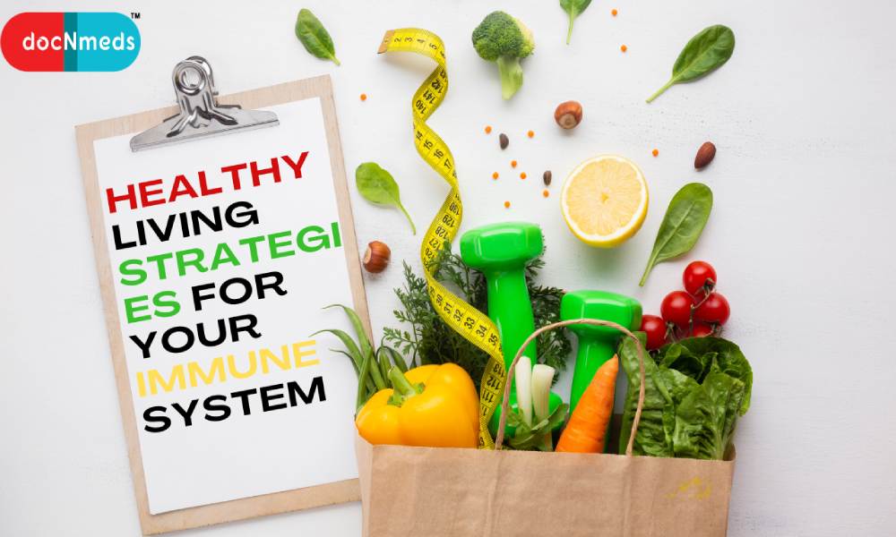 Healthy living strategies