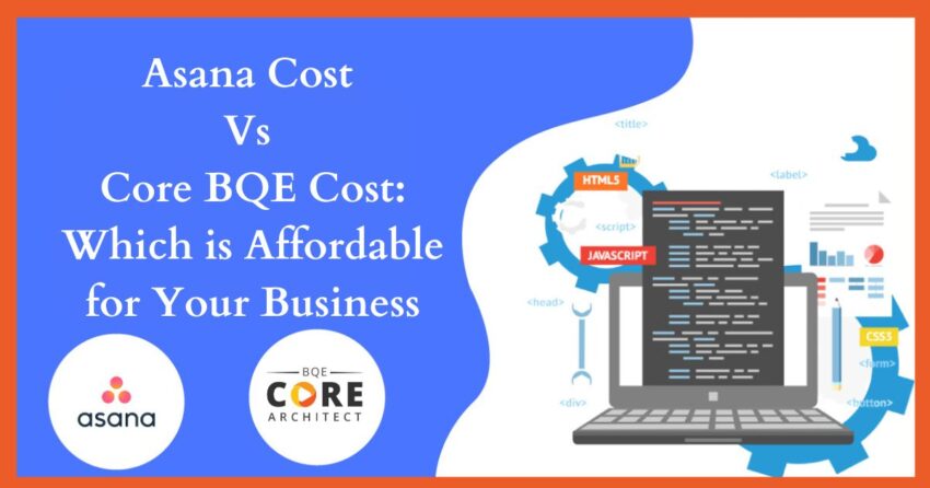 Asana Cost Vs Core BQE Cost